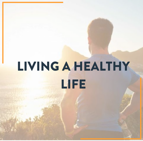Living a Healthy Lifestyle
